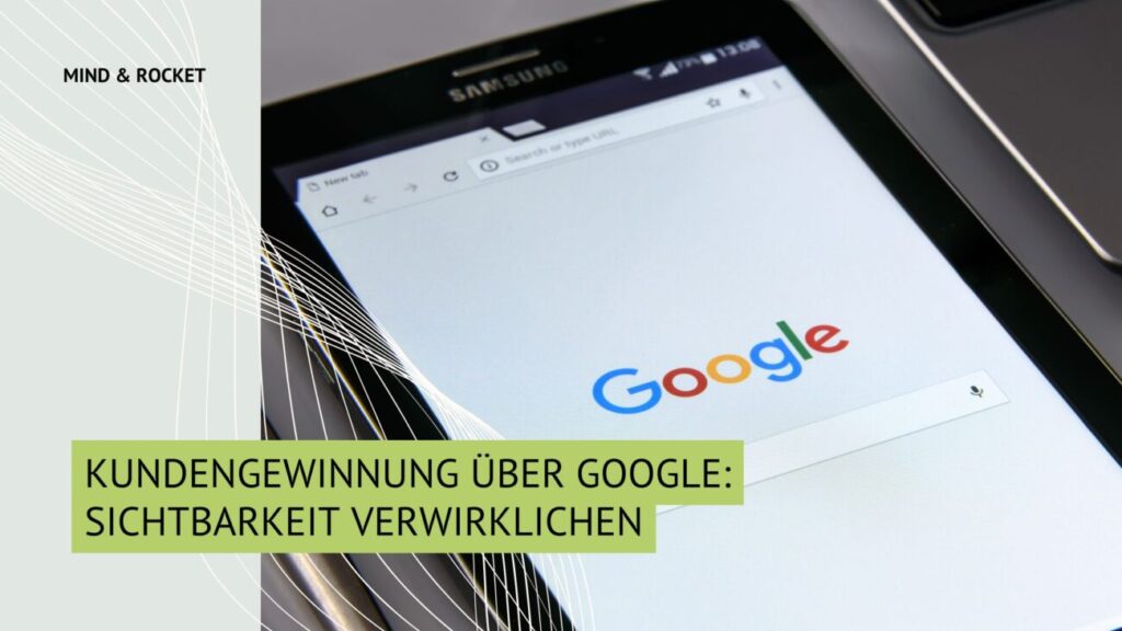 Kundengewinnung über Google