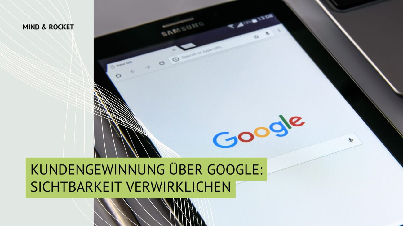 Kundengewinnung über Google
