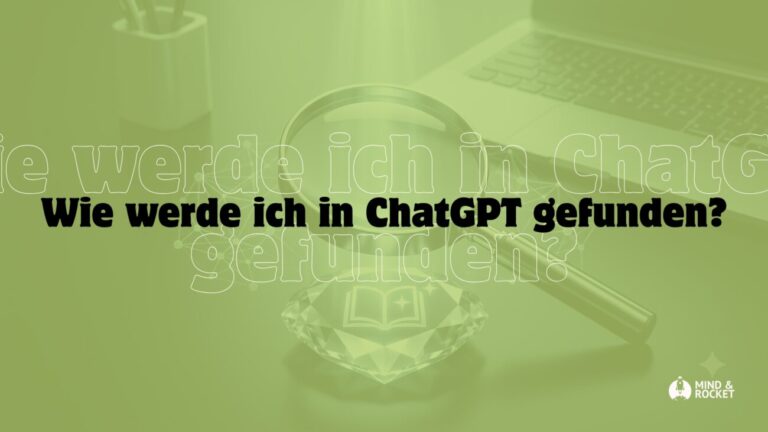 Wie werde ich in ChatGPT gefunden Beitragsbild