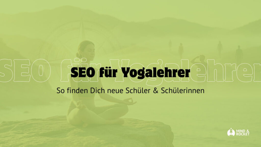 SEO für Yogalehrer und Yogalehrerinnen Beitragsbild