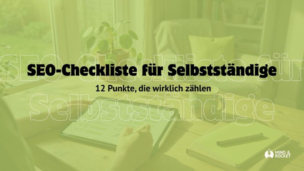 SEO Checkliste für Selbstständige zum Download Mind and Rocket