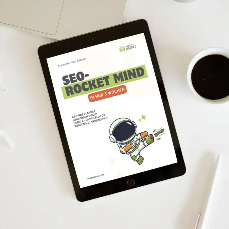 eBook SEO-Rocket Mind in 3 Wochen von Dani Kaiser auf einem Tablet